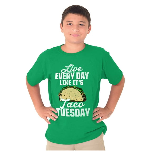 Live Every Day is Taco Tuesday Joke Crewneck T Shirts Boy Girl Teen Brisco Brands XS
