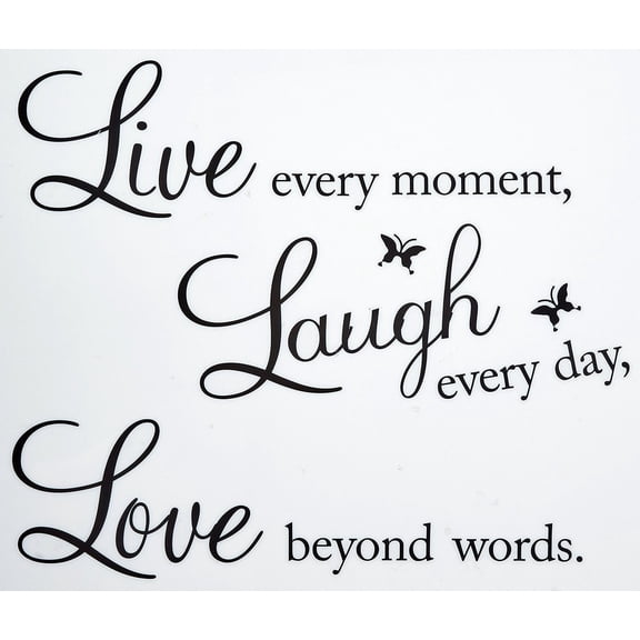 Picniva Live Every Moment, Laugh Every Day, Love Beyond Words Romantic Quote Vinyl Wall Decal, Black, 15" x 22", Removable Self-Adhesive Home Decor