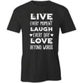 thumbnail image 1 of Live Every Moment T-Shirt | Cute Quote Black Tee Gift, 1 of 5