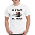 thumbnail image 1 of Live Fast Eat Trash T-Shirt Men -Smartprints Designs, Male 5X-Large, 1 of 4