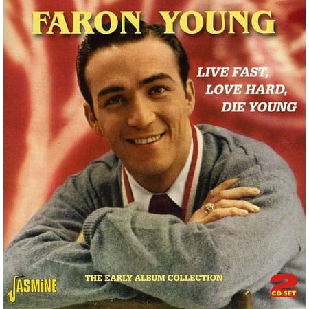 Live Fast Love Hard Die Young: Early Album Coll (CD)