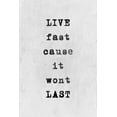 thumbnail image 1 of Live Fast Painting Print on Wrapped Canvas, 1 of 7