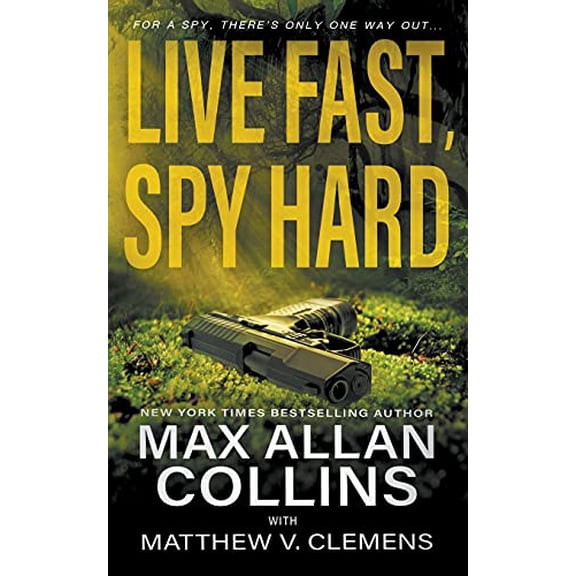 Pre-Owned Live Fast, Spy Hard (Paperback) 1647349958 9781647349950
