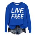 thumbnail image 1 of Live Free Sweatshirts for Women Freedom Letter Print Classic Fit Pullover Long Sleeve Crew Neck Lightweight Tops, 1 of 5