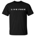 thumbnail image 1 of Live Free Typography Print Tee Men Women Summer Outfit Daily Wear S-4XL, 1 of 6