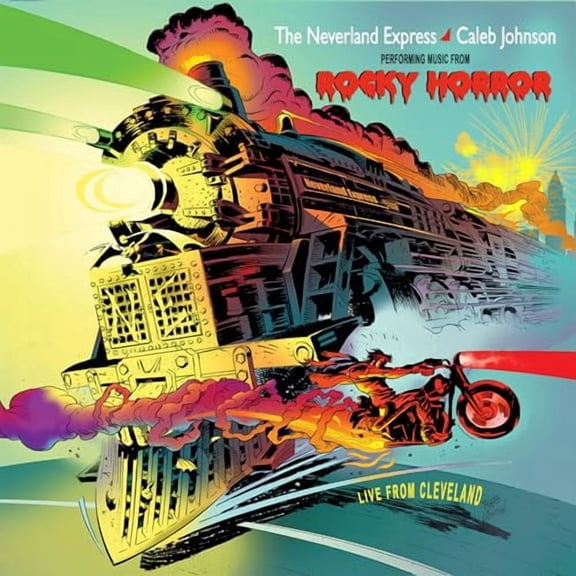 The Neverland Express + Caleb Johnson Live From Cleveland (CD)