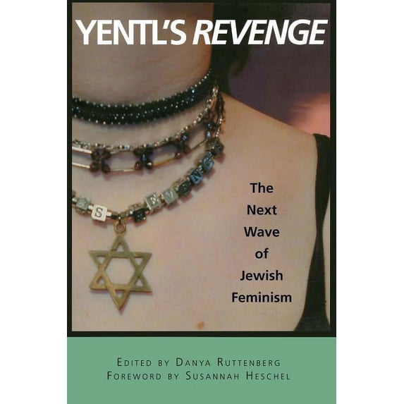 Live Girls Yentl's Revenge: The Next Wave of Jewish Feminism, (Paperback)