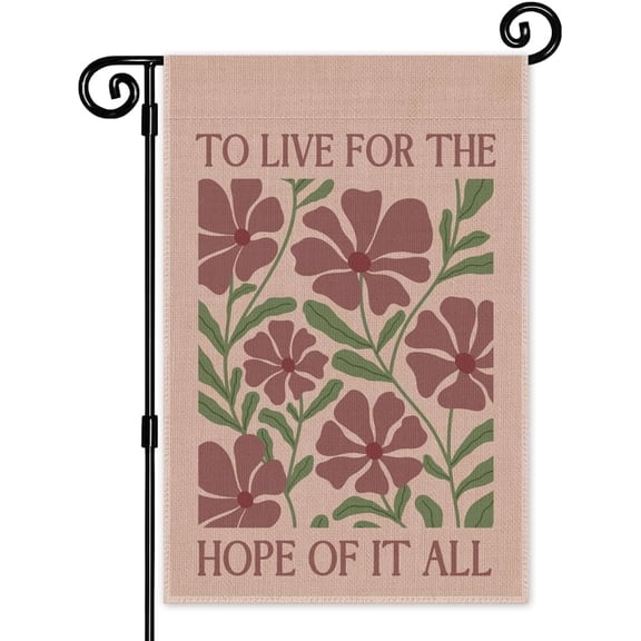 To Live for the Hope of It All Garden Flag, Double Sided Yard Outdoor Farmhouse Lawn Porch Decor, Motivation Quote Flag Gifts, Folklore Inspired Flag, Birthday Gifts for Women Music Lover