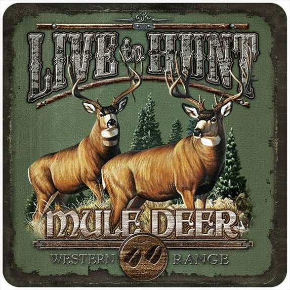 Live To Hunt Mule Deer Novelty Sign | Indoor/Outdoor | Funny Home Décor for Garages, Living Rooms, Bedroom, Offices | SignMission personalized gift Wall Plaque Decoration