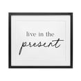 thumbnail image 1 of Stupell Industries Coastal Live In The Present Black Framed Print Under Glass, 21 x 17, by Lettered and Lined, 1 of 8