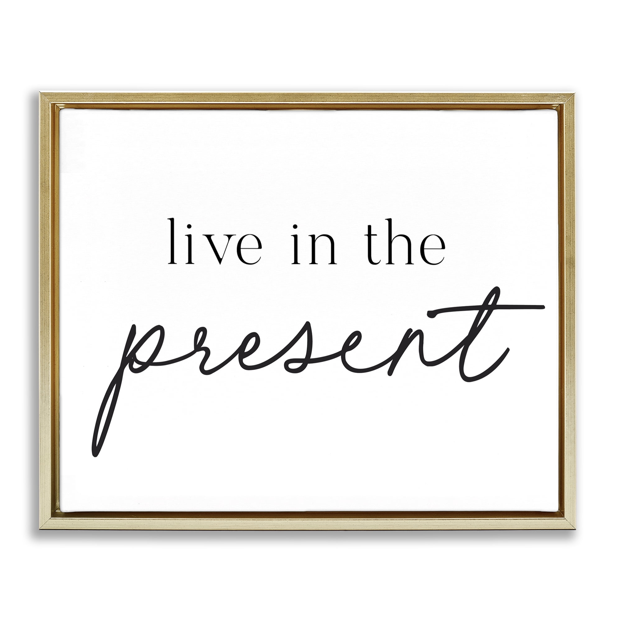 Live In The Present Gold Framed Floater Canvas Wall Art, design by Lettered and Lined