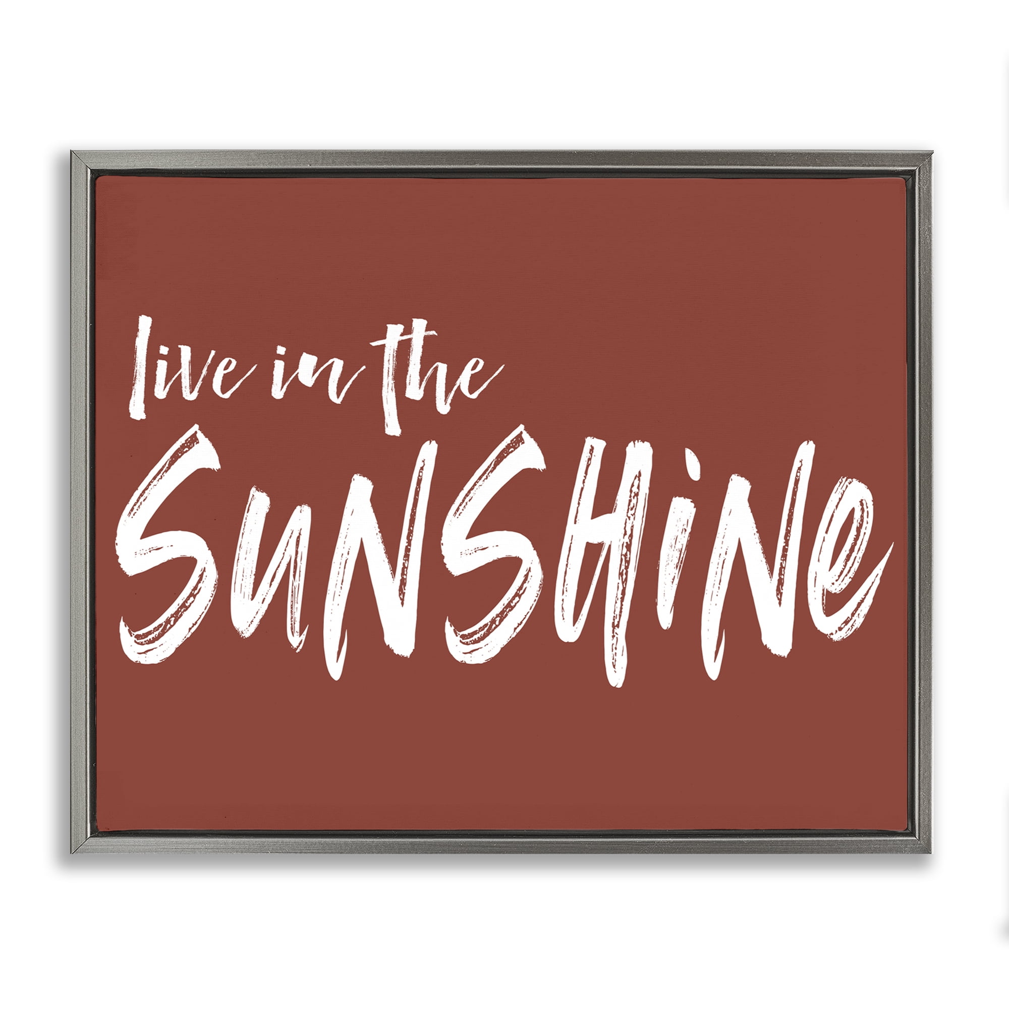 Live In The Sunshine Brown Gray Framed Floater Canvas Wall Art, design by Lettered and Lined