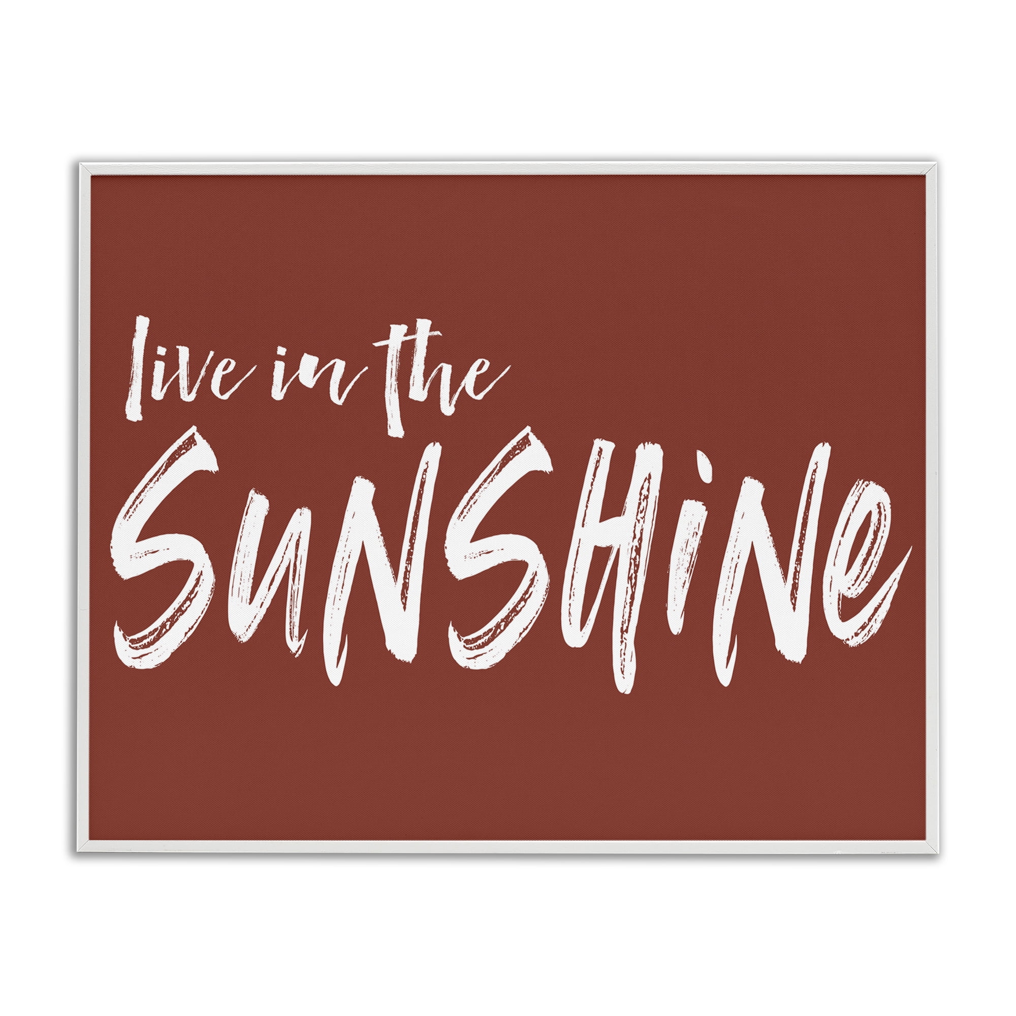 Live In The Sunshine Brown White Framed Giclee Art, design by Lettered and Lined