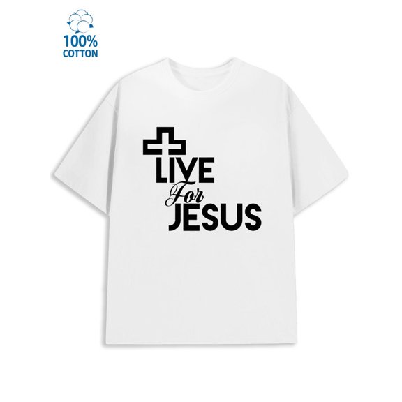 Live For Jesus men y2k 180G 100% Cotton white baggy cat Classic Unisex Shirt Crewneck tshirts Original Unisex Shirt Cotton tshirts Unique Design Unisex Shirt Cotton tshirts