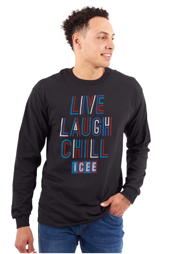 Live Laugh Chill Icee Logo Retro Long Sleeve TShirt Men Women Brisco Brands S