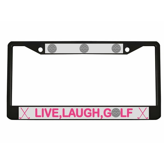 Live, Laugh, Golf Motivational Style Metal License Plate Frame/Car Accessories Car Tag Holder Cover (Black/Silver/Dark Pink)