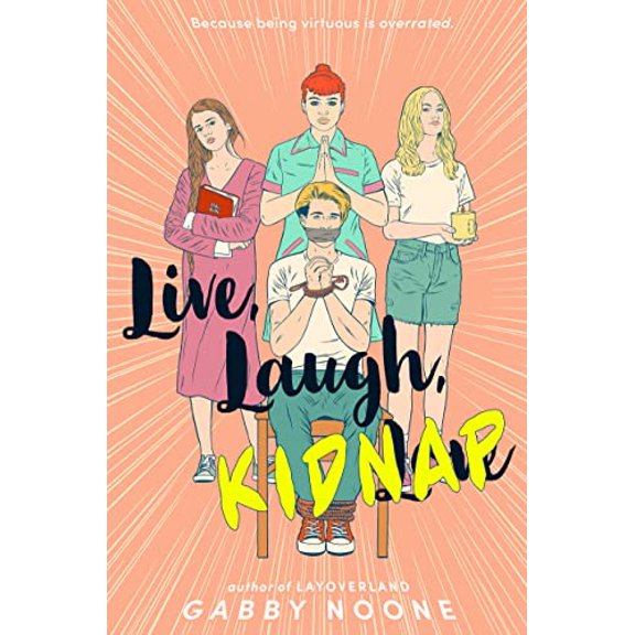 Pre-Owned Live, Laugh, Kidnap (Hardcover) 0593327292 9780593327296