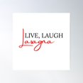 thumbnail image 1 of Live Laugh Lasagna Poster Wall Art, Modern Wall Decor For Living Room Bedroom, 24x24 UNFRAMED, 1 of 3