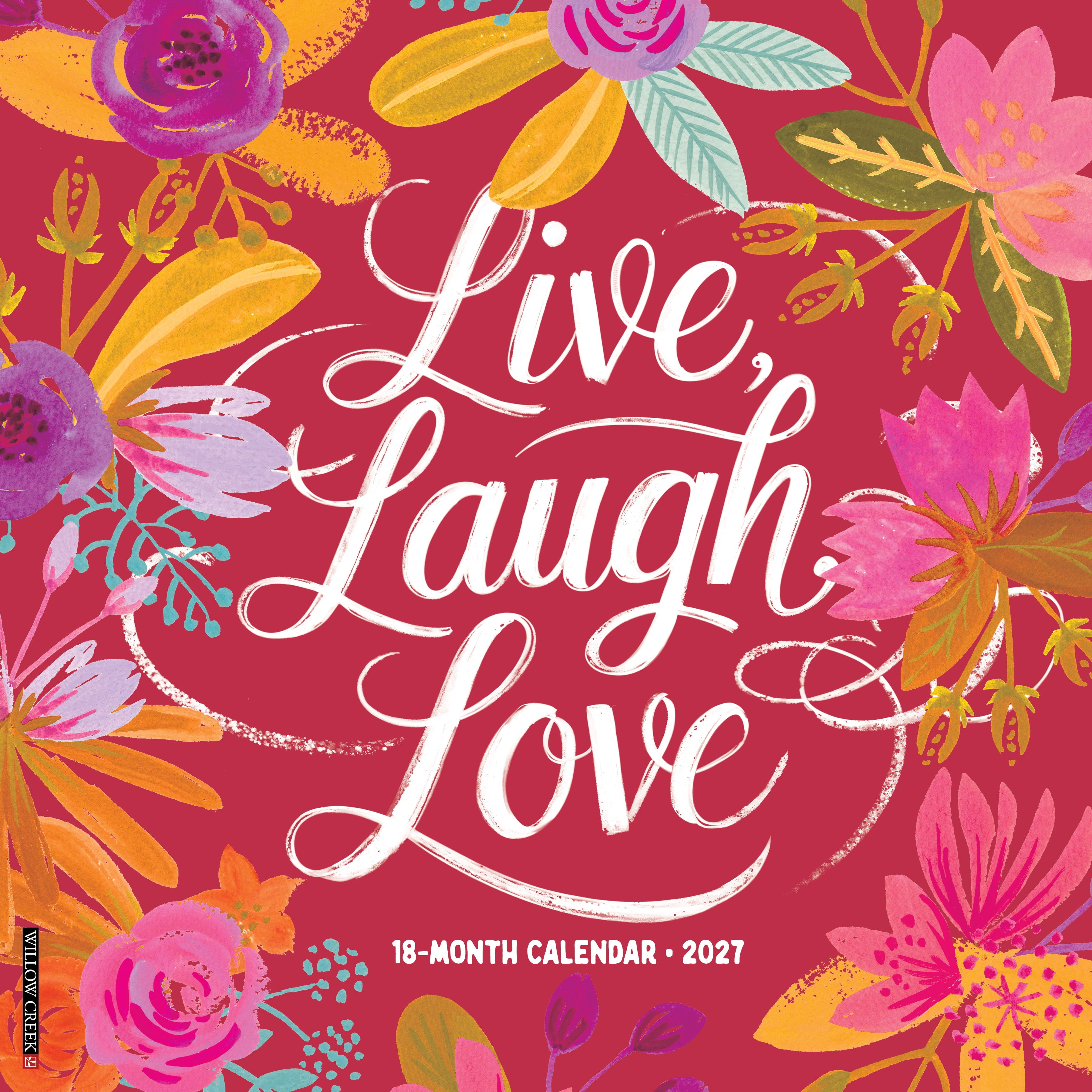 Willow Creek Press, Live, Laugh, Love 2027 Wall Calendar
