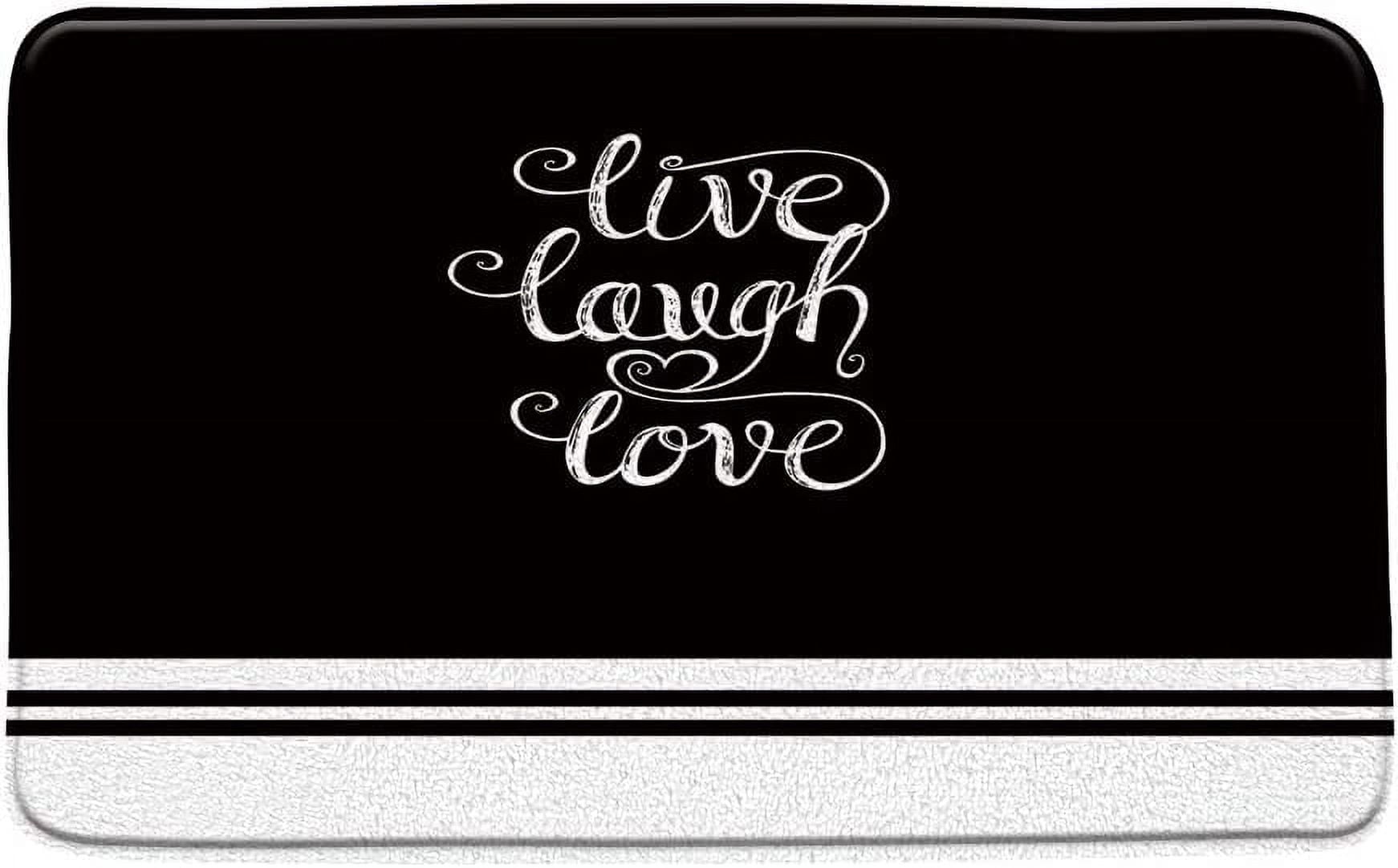 Live Laugh Love Bath Mat Black White Motivational Inspirational Quote