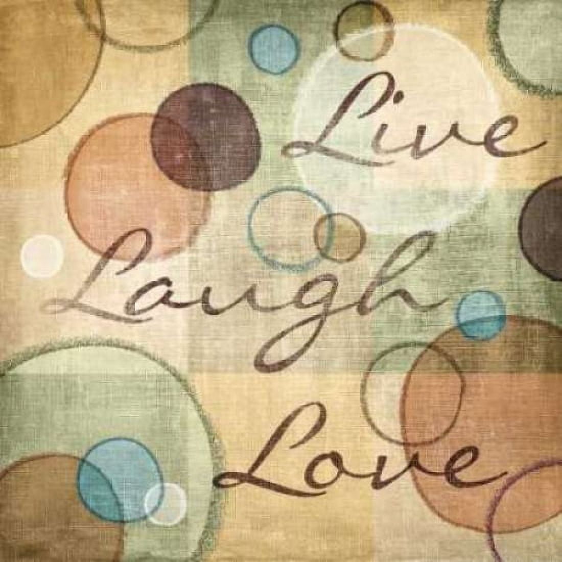 Live Laugh Love Canvas Art - N Harbick (24 x 24)
