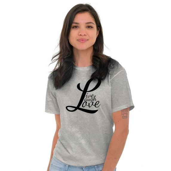 Live Laugh Love Cute Inspirational Women's Graphic T Shirt Tees Brisco Brands L