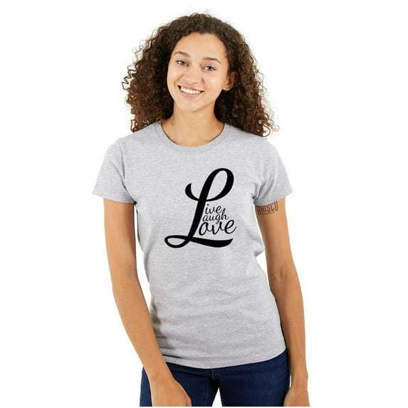 Live Laugh Love Cute Inspirational Womens Slim Fit Graphic Tee Brisco Brands S