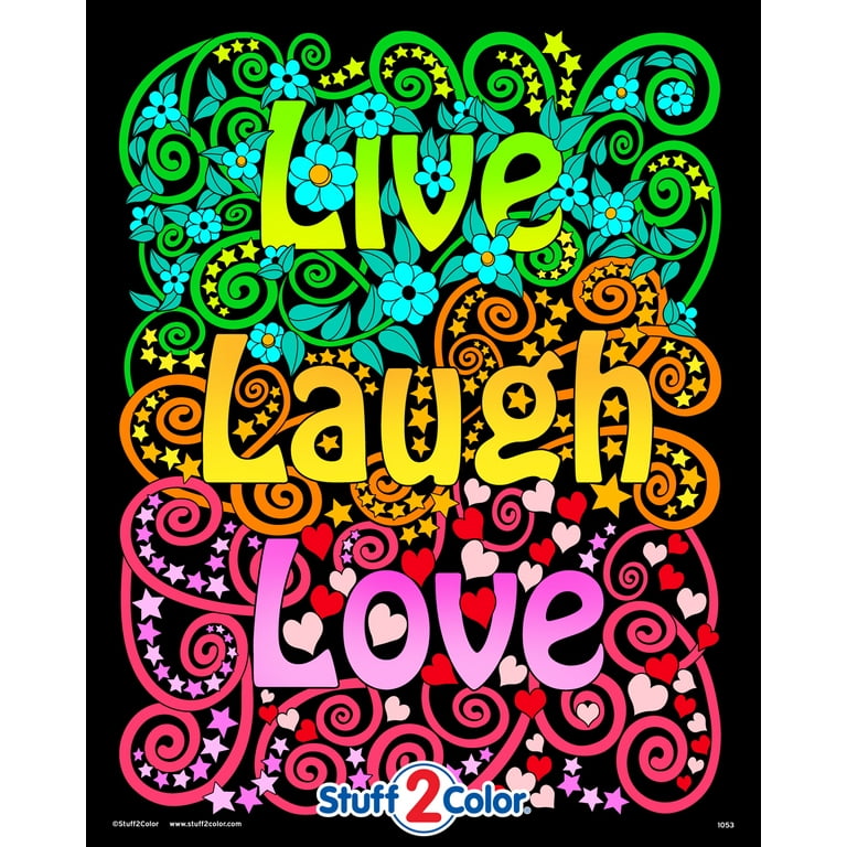 Live Laugh Love - Fuzzy Velvet Coloring Poster for Kids, Toddlers and  Adults (Excellent quiet time arts and crafts activity) - Arrives uncolored  