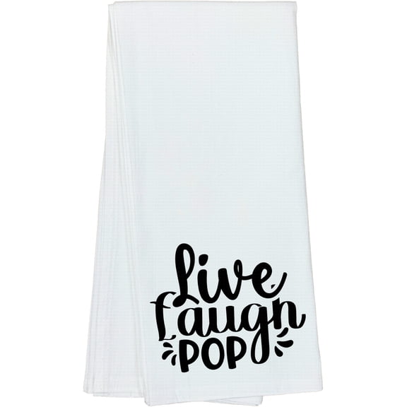 Live Laugh Pop Lovely Housewarming Gift Idea For Friends, Family, and Coworkers - DishTowel, 16x25