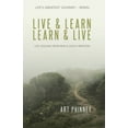 thumbnail image 1 of Live &amp; Learn / Learn &amp; Live: Life Lessons from Men &amp; Godly Mentors, (Paperback), 1 of 1