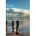 thumbnail image 1 of Live & Let Live (Paperback), 1 of 1