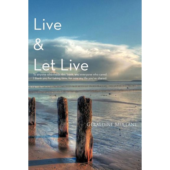Live & Let Live (Paperback)