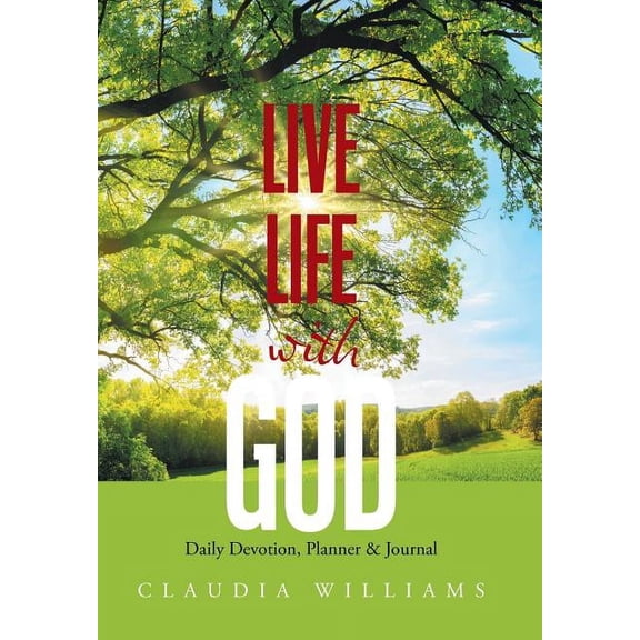 Live Life with God: Daily Devotion, Planner & Journal (Hardcover)