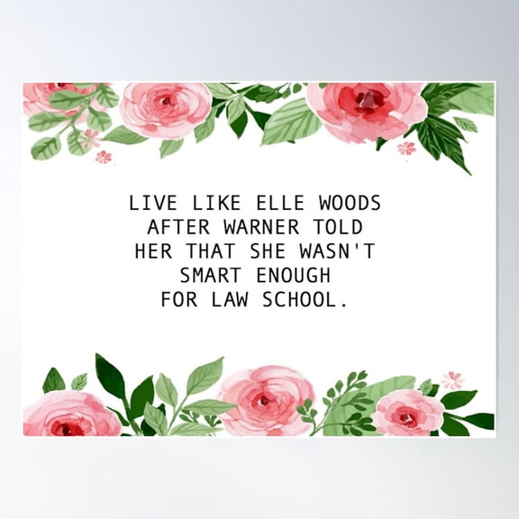 Live Like Elle Woods Poster Wall Art, Modern Wall Decor For Living Room Bedroom, 8x12 UNFRAMED