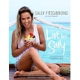 thumbnail image 1 of Live Like Sally, (Paperback), 1 of 1
