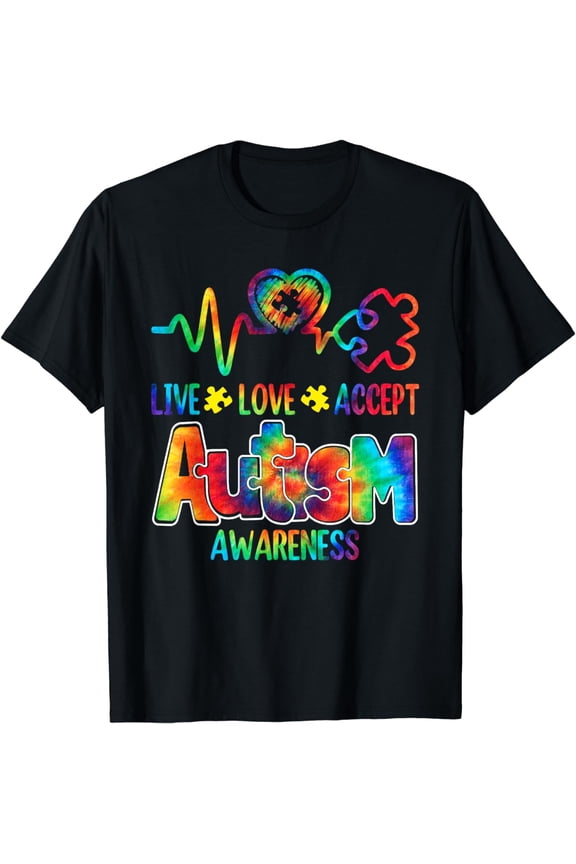 Live Love Accept Autism Awareness Support Acceptance Tie Dye T-Shirt