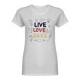 thumbnail image 1 of Live Love Bake Slogan Shaped T-Shirt Women -Image by Shutterstock, Female Medium, 1 of 2