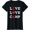 thumbnail image 1 of Live Love Camp Camping T-Shirt, 1 of 3