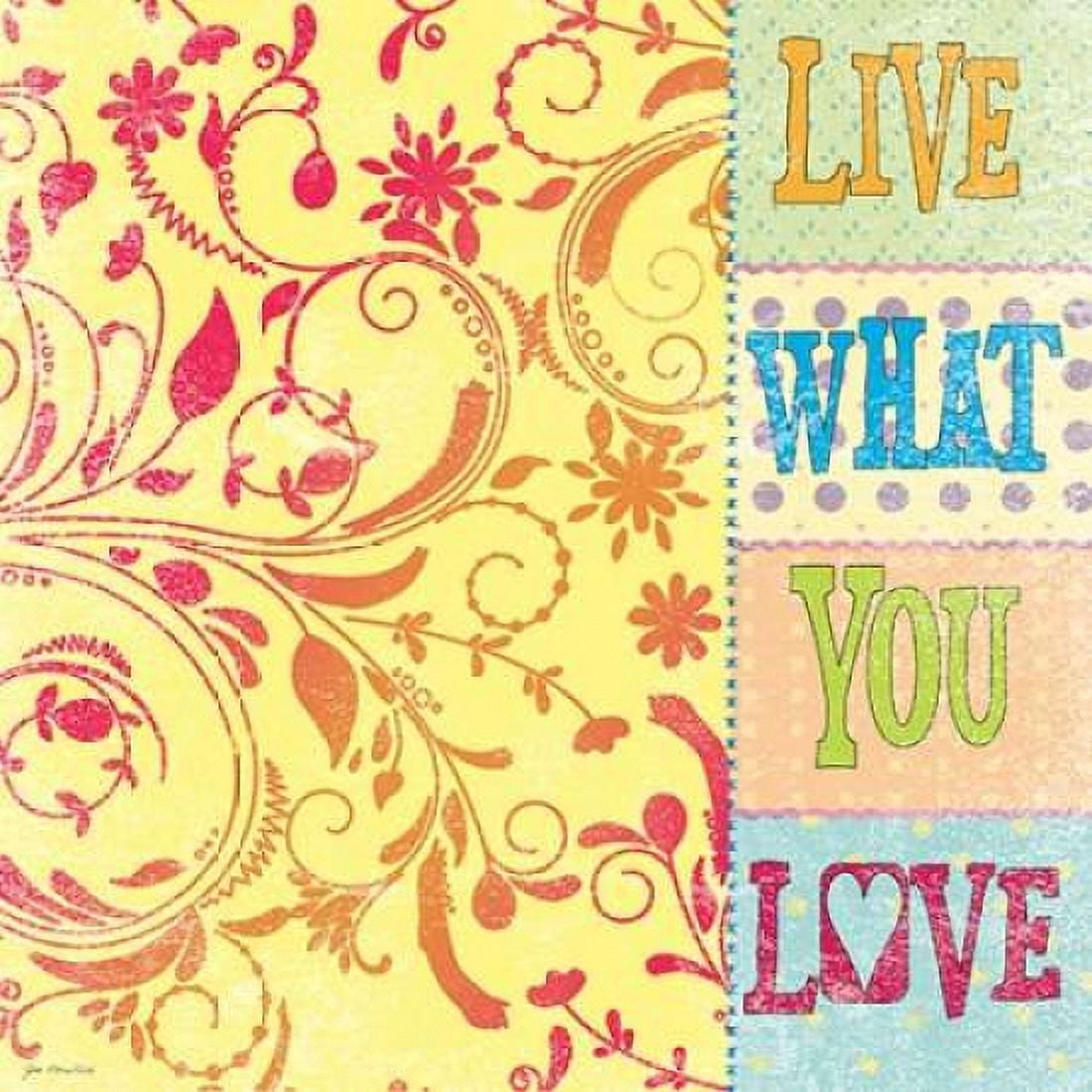 Live Love Canvas Art - Jo Moulton (24 x 24)