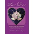 thumbnail image 1 of Live Love : Master Vision and Vibration to Create a Better World, 1 of 1