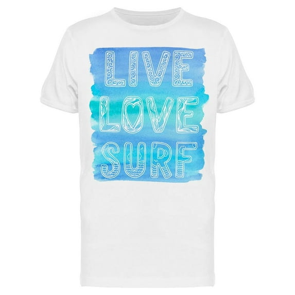 Live Love Surf T-Shirt Men -Image by Shutterstock, Male Medium