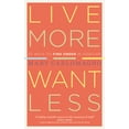 thumbnail image 1 of Live More, Want Less - Paperback, 1 of 1