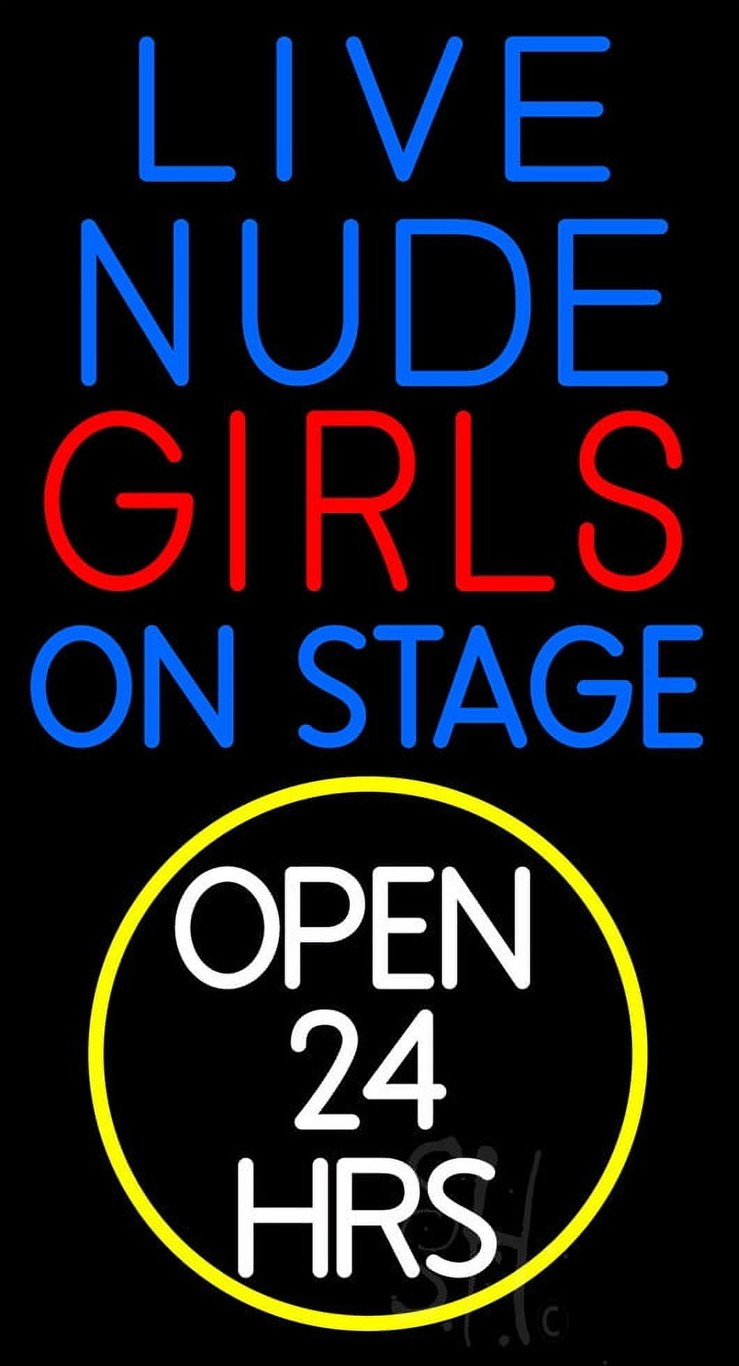 Live Nude Girls On Stage 24 Hrs LED Neon Sign 24