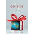 thumbnail image 1 of Live Outside the Box (Paperback), 1 of 1
