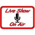 thumbnail image 1 of Live Show On Air Microphone Sign, 1 of 1