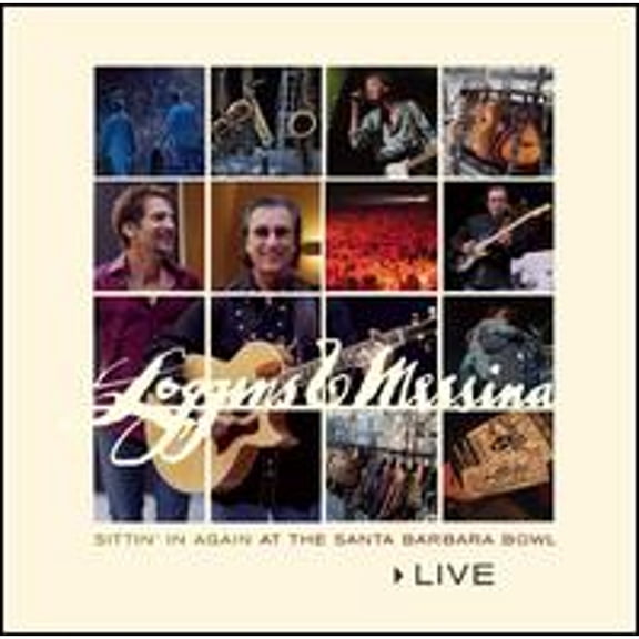 Pre-Owned Live: Sittin' in Again at Santa Barbara Bowl (CD 0081227323028) by Loggins & Messina