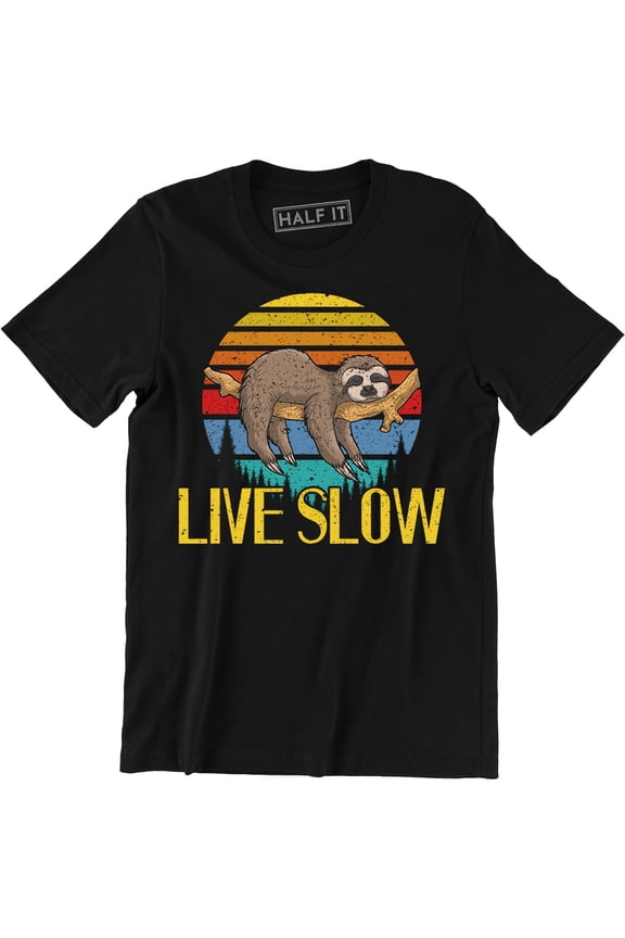Live Slow Sloth Funny Cute Animal Pet Lover Men's Gift T-Shirt