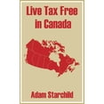 thumbnail image 1 of Live Tax Free in Canada (Paperback), 1 of 1