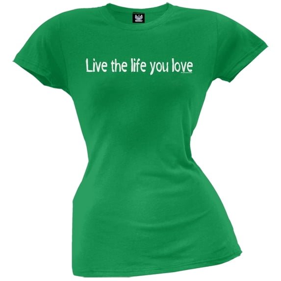 Live The Life You Love Juniors T-Shirt - X-Large