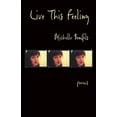 thumbnail image 1 of Live This Feeling: Poems, (Paperback), 1 of 1